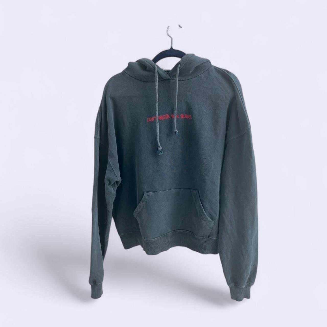 Don't Waste Your Tears Hoodie