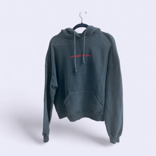 Don't Waste Your Tears Hoodie